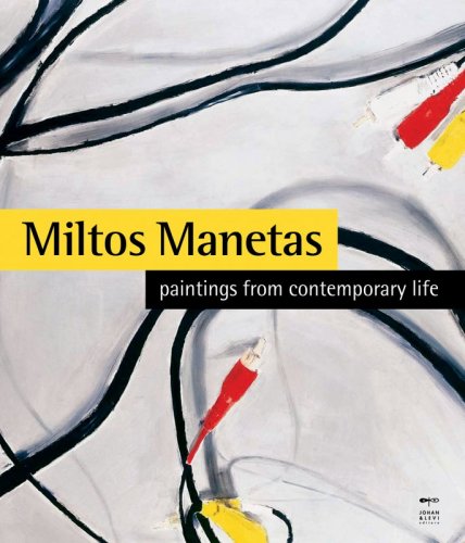 Miltos Manetas - Paintings from contemporary life