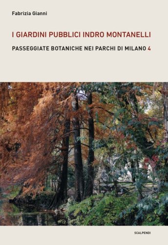 I giardini pubblici Indro Montanelli